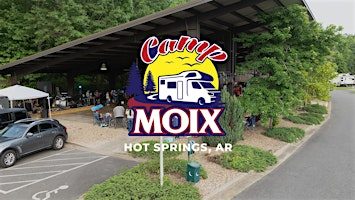 Camp Moix | Hot Springs, AR | May 1st-3rd | Catherine's Landing, an RVC Outdoor Destination