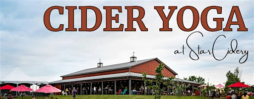 Cider Yoga at Star Cidery | Star Cider + Restaurant