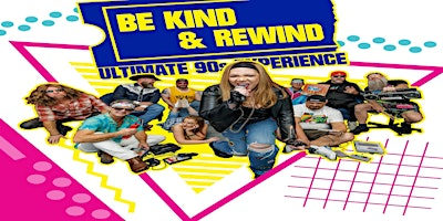 Be Kind & Rewind - Ultimate 90s Experience @ The Ocean Mist | Ocean  Mist