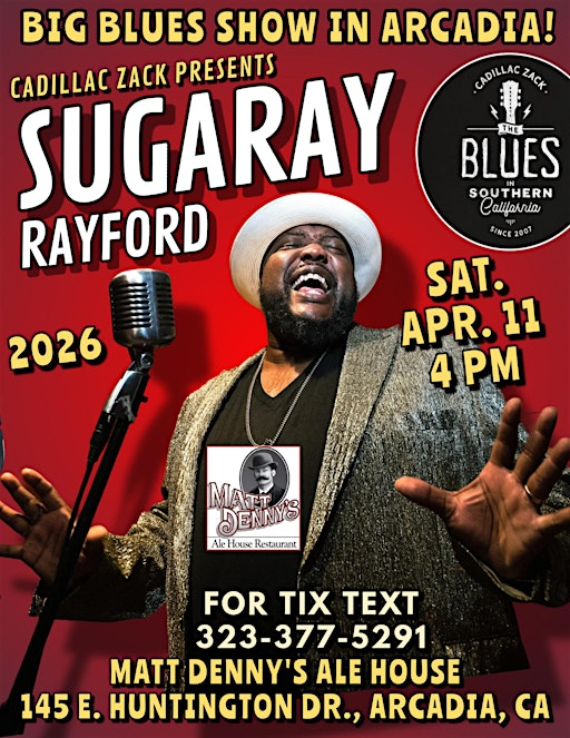 SUGARAY RAYFORD - International Blues & Soul Superstar - in Arcadia! | Matt Denny's Ale House Restaurant