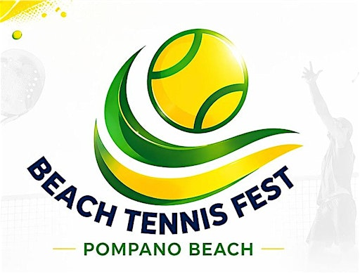 Beach Tennis Fest 6th Edition - Pompano Beach | Pompano Beach Pier