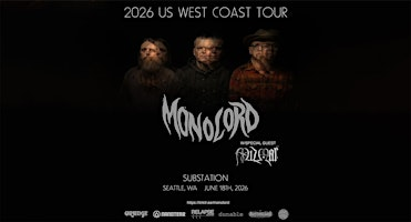 Monolord + Mizmor | Substation Seattle