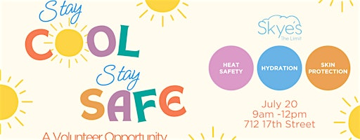 Stay Cool, Stay Safe: Volunteer Opportunity - BZP Bakersfield | 712 17th St