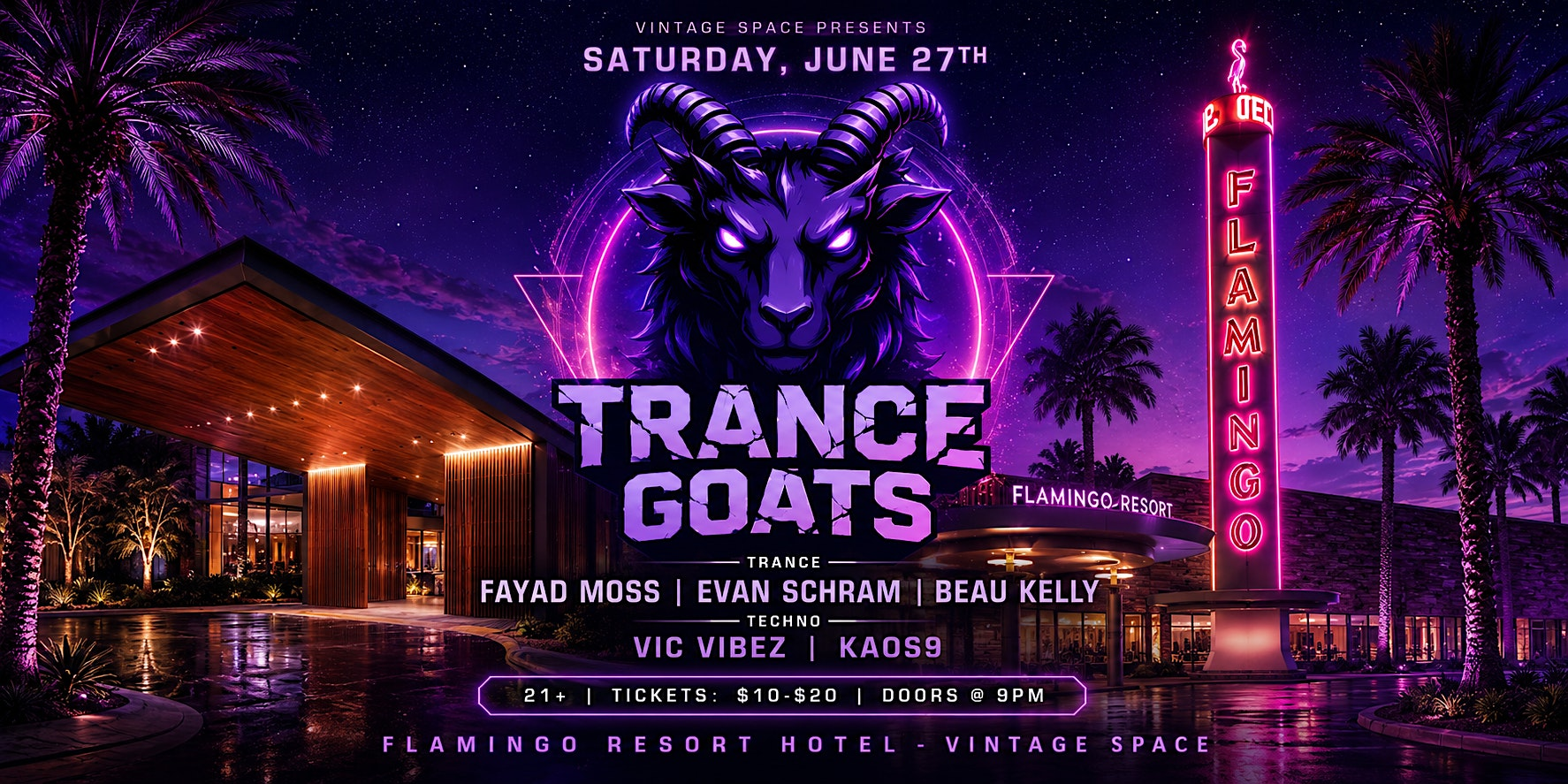 Trance Goats | Flamingo Resort