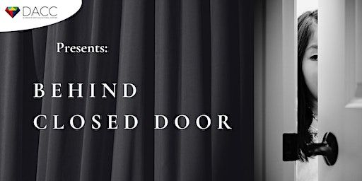 Behind Closed Door - A Staged Reading about Domestic Violence | Diamante Arts & Cultural Center