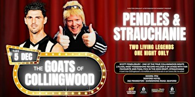 The GOATS of Collingwood ft. Pendles & Strauchanie at Seaford Hotel! | Seaford Hotel