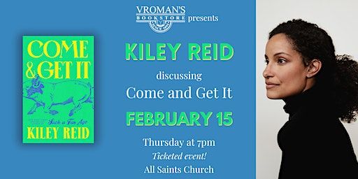 Vroman’s presents Kiley Reid discussing Come and Get It | All Saints Episcopal Church