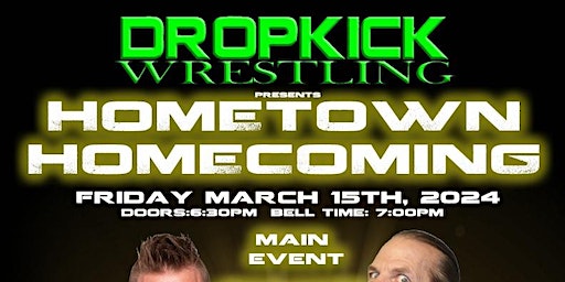 Dropkick Wrestling - Hometown Homecoming | Woodstock Polish Hall, 878 Dufferin Street, Woodstock, ON, Canada