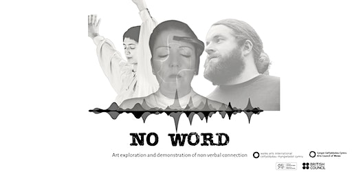 NO WORD artistic exploration of non verbal communications | The Main Barn, Coed Hills Rural art Space, Cowbridge, UK