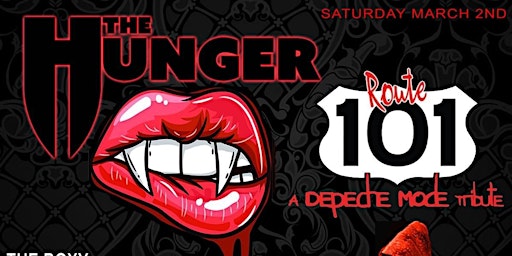 THE HUNGER AND ROUTE 101 (A DEPECHE MODE TRIBUTE) LIVE AT THE ROXY BEAUMONT | 4680 Fannett Road, Beaumont, TX, USA