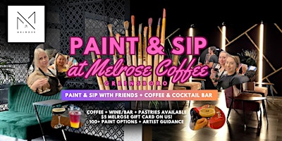 Paint & Sip Night at Melrose Coffee Greensboro (Coffee + Cocktail Bar, 18+) | Melrose Coffee & Lounge Greensboro