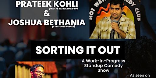 Prateek Kohli & Joshua Bethania Sorting It Out | The Libra Theatre Cafe
