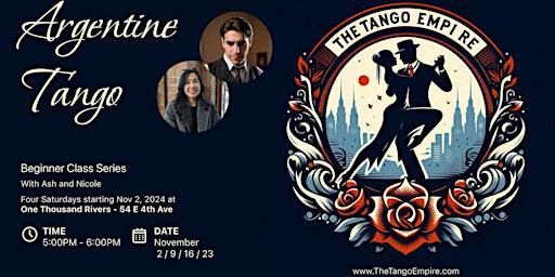 Argentine Tango Beginner Class Series | One Thousand Rivers