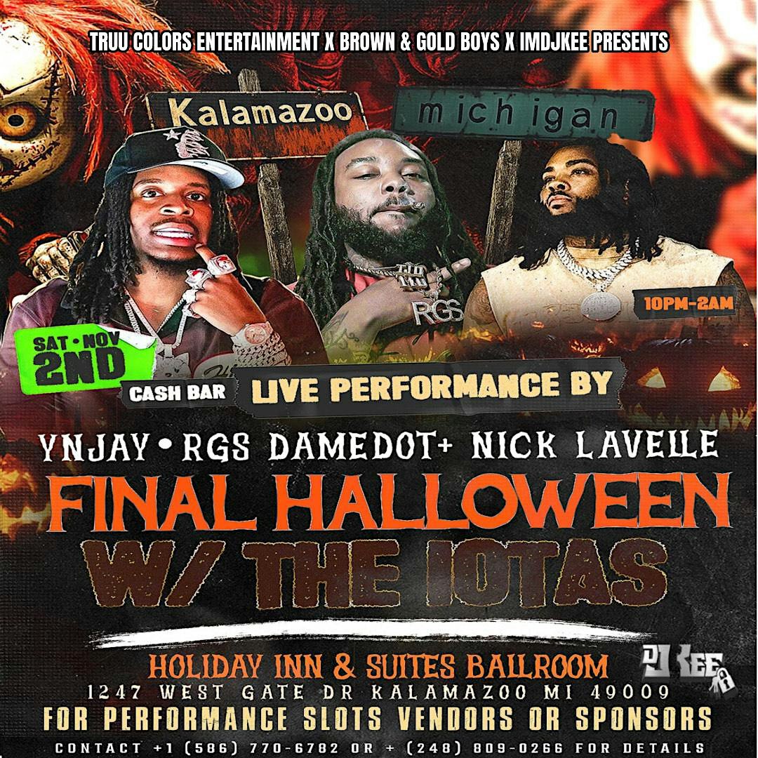Final Halloween w / DameDot YNJay & Nick LaVelle | Holiday Inn & Suites Kalamazoo West, an IHG Hotel