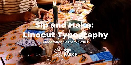 Sip and Make: Linocut Typography | The Social Hub Eindhoven