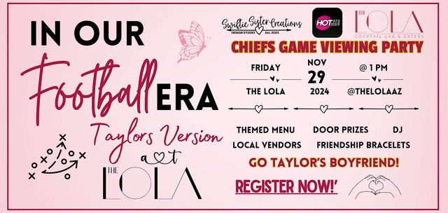 Go Taylor’s Boyfriend! - Tay-Gate and Dance Party | The Lola, North Sunrise Boulevard, Glendale, AZ, USA