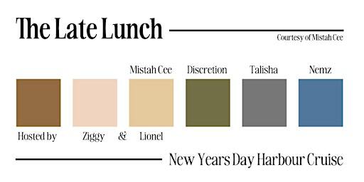 Glass Island -The Late Lunch ft. Mistah Cee & DJ Discretion- NEW YEARS DAY | Glass Island - check event info for Wharf Details