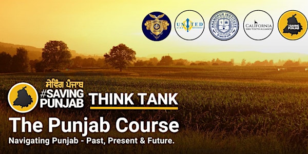 Saving Punjab: Think Tank | South San Francisco Conference