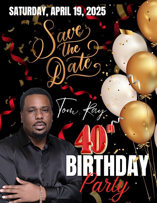 Tom Ray's  40th Birthday Party!! | The Facility