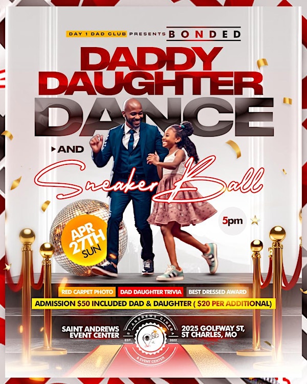 DADDY DAUGHTER DANCE & SNEAKER BALL | St Andrews Cinema