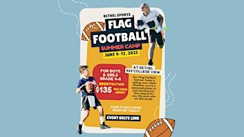 BCS Flag Football Camp 2025 | Bethel Church Redding