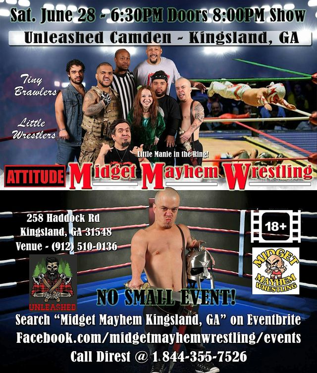 Midget Mayhem Wrestling with Attitude Goes Wild! Kingsland GA 18+ | Unleashed Camden