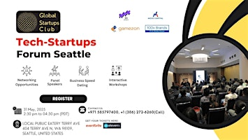 Seattle TECH-STARTUPS FORUM 2025 | LOCAL Public Eatery Terry Ave