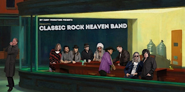 Classic Rock Heaven Band : a Tribute Show | Ruth Street Community Theater