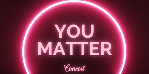 You Matter - Concert | Congregation Of Yahweh