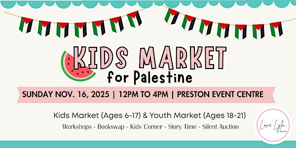Kids Market for Palestine 2025 - Love Lyla Books | Preston Event Centre
