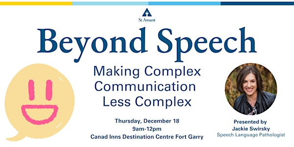 Beyond Speech - Making Complex Communication Less Complicated | Canad Inns Destination Centre Fort Garry