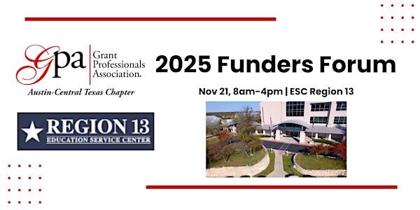 GPA Austin-Central Texas 2025 Funders Forum | Education Service Center Region 13
