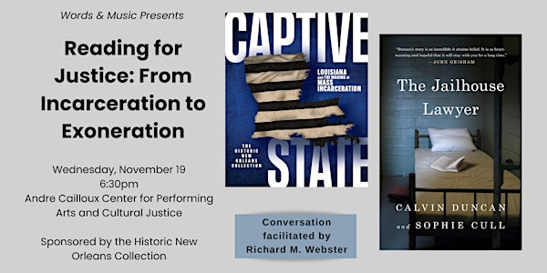 Reading for Justice: From Incarceration to Exoneration | André Cailloux Center for Performing Arts and Cultural Justice