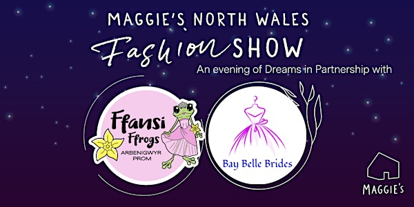 Maggie's North Wales Fashion Show | Maggie's, North Wales