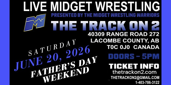 Live Midget Wrestling at The Track on 2 | The Track on 2