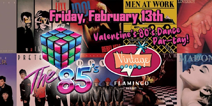 The 85's | Flamingo Resort