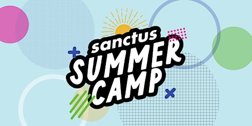Sanctus Summer Camps: Multi-Sports Camp in Ajax | Sanctus Church Ajax
