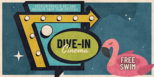 Dive-In Cinema | Rocklin High School