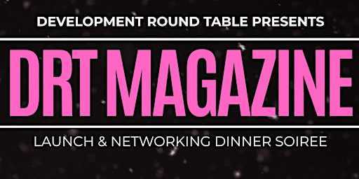 The DRT Magazine Launch  & Networking Dinner Soiree | The Welcombe Hotel, BW Premier Collection