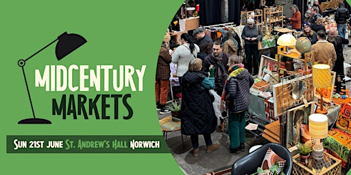 Norwich's Midcentury Home Market | St Andrew's Hall