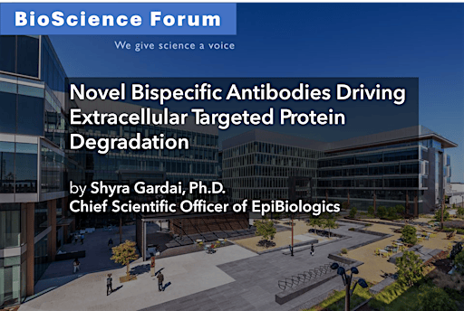 BioSF Presents: Bispecific Antibodies Driving Targeted Protein Degradation | The Alexandria at San Carlos