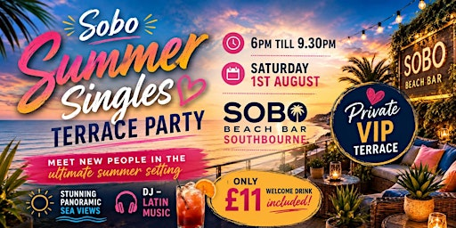 SOBO SUMMER SINGLES TERRACE PARTY (Sobo Beach Bar - Southbourne) | Sobo Beach