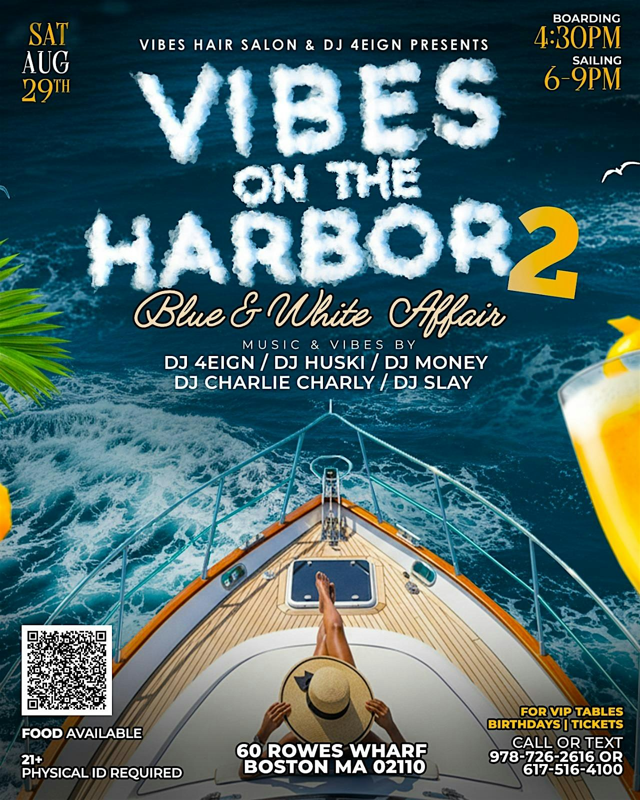 VIBES ON THE HARBOR 2 | Boston’s Blue & White Boat Party | Sat. Aug. 29 | 60 Rowes Wharf