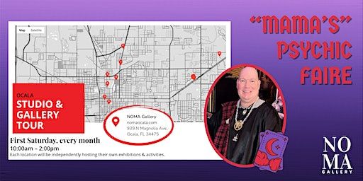 Ocala Studio & Gallery Tour | “Mama’s” Psychic Faire (Ocala) | NOMA Gallery