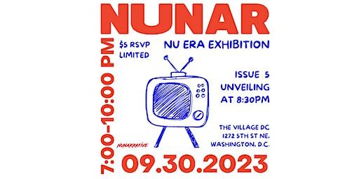 NUNAR's NuEra Exhibition | The Village Cafe, 5th Street Northeast, Washington, DC, USA