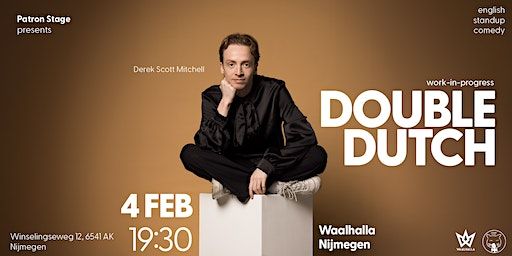 Double Dutch - Nijmegen Waalhalla at 19:30 - English Stand up Comedy | Waalhalla