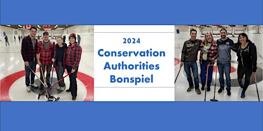 2024 Conservation Authorities Bonspiel | Chinguacousy Park Sandra Hames Centre, Bramalea Road, Brampton, ON, Canada