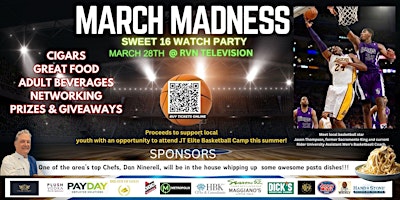 MARCH MADNESS SWEET 16 WATCH PARTY | RVN Television