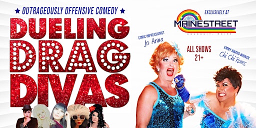 DUELING DRAG DIVAS | Mainestreet Ogunquit