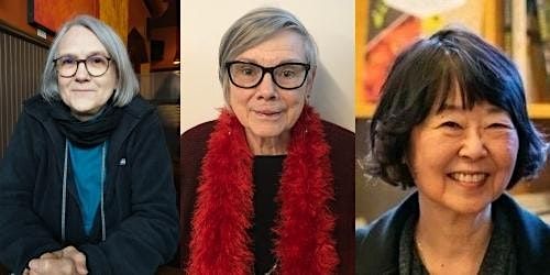 Julene Tripp Weaver, Arlene Naganawa, Susan Landgraf: Group Poetry Reading | Village Books and Paper Dreams
